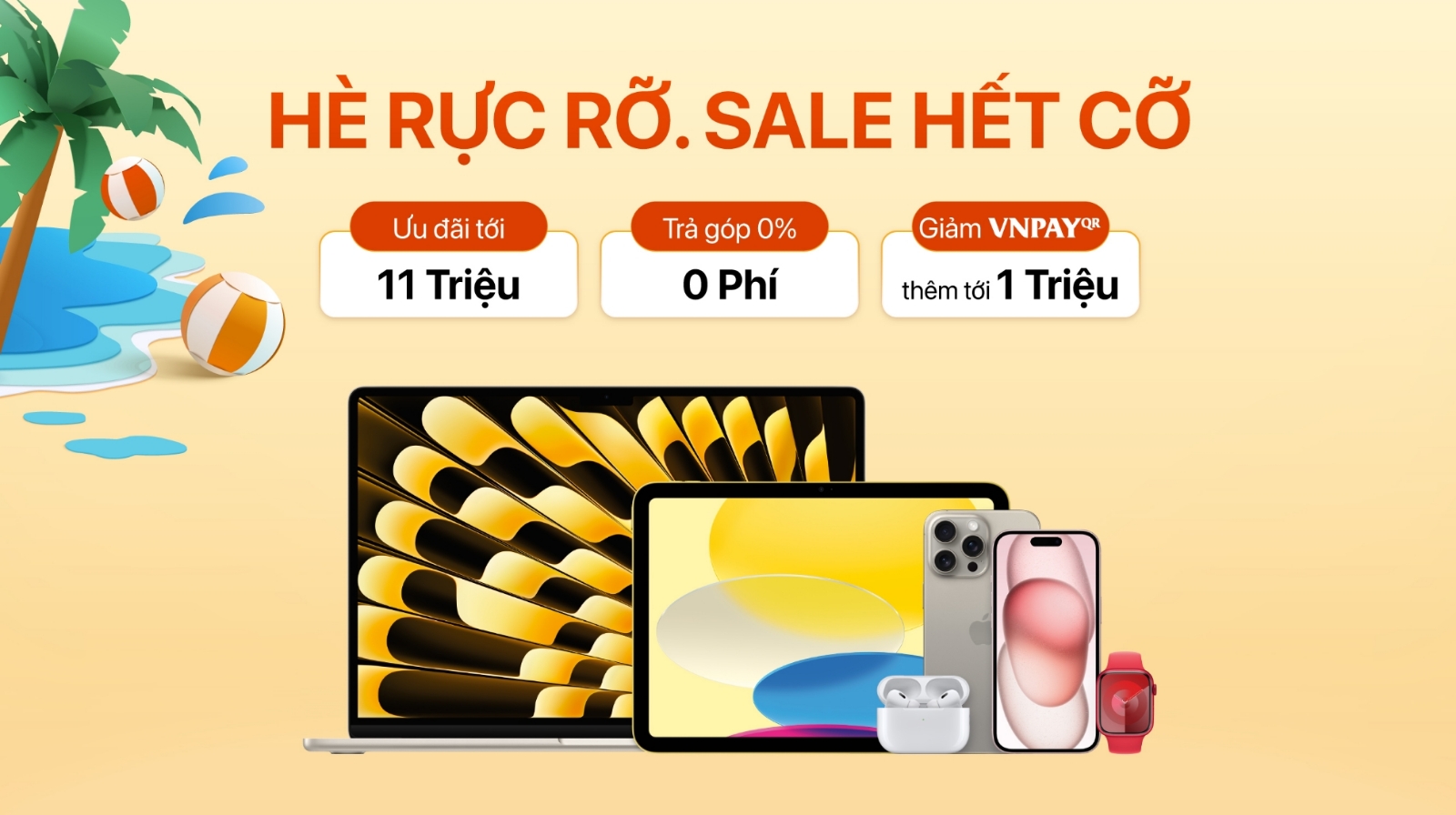 Hình ảnh cho danh mục HÈ RỰC RỠ - SALE HẾT CỠ | GIẢM ĐẾN 11 TRIỆU